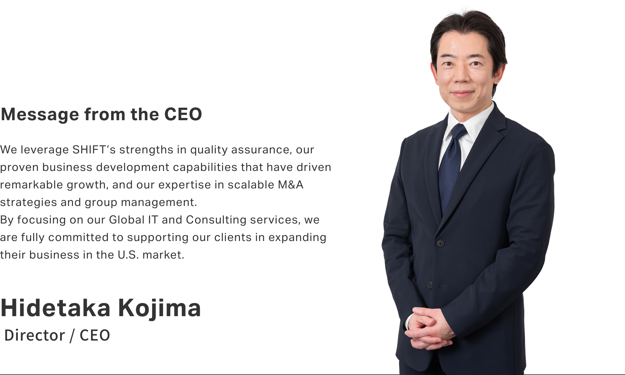 Message from the CEO Hidetaka Kojima Director / CEO